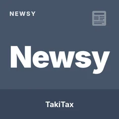Graphic: “Newsy” — TakiTax tax news